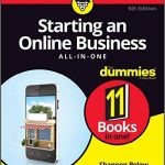 Starting an Online Business All-in-One For Dummies, 5th Edition